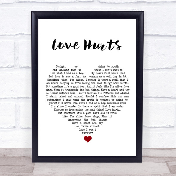 Incubus Love Hurts White Heart Song Lyric Quote Music Framed Print