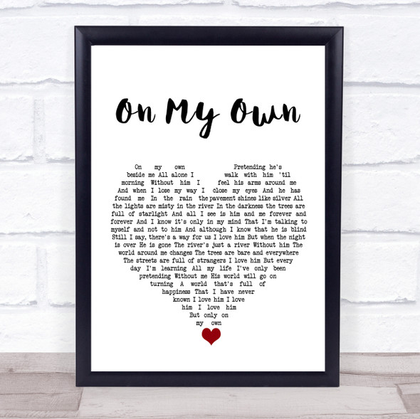 Les Misérables On My Own White Heart Song Lyric Quote Music Framed Print