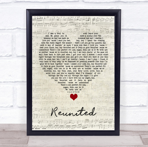 Peaches & Herb Reunited Script Heart Song Lyric Quote Music Framed Print