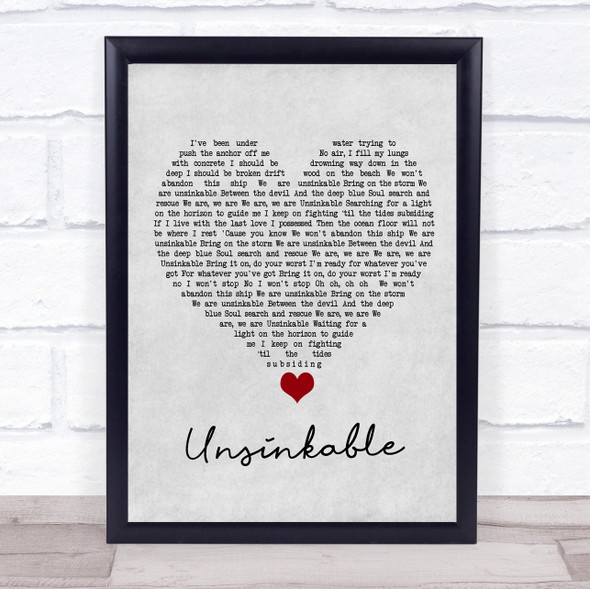 Lucy Spraggan Unsinkable Grey Heart Song Lyric Quote Music Framed Print