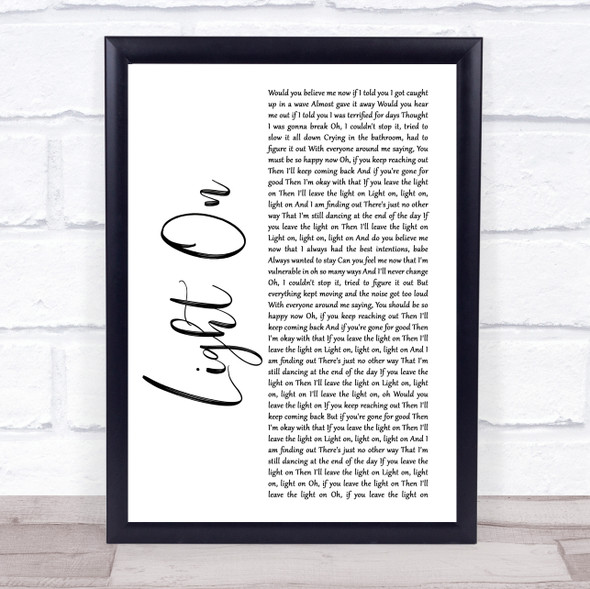 Maggie Rogers Light On White Script Song Lyric Quote Music Framed Print