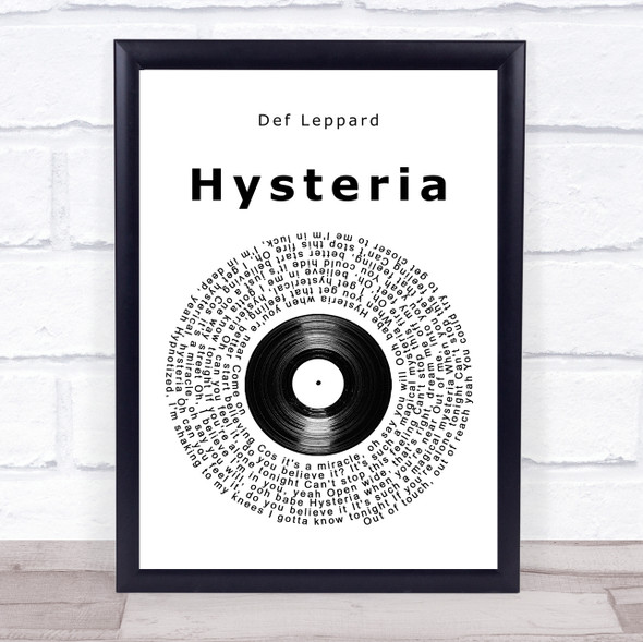 Def Leppard Hysteria Vinyl Record Song Lyric Quote Music Framed Print