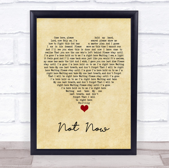 Blink-182 Not Now Vintage Heart Song Lyric Quote Music Framed Print