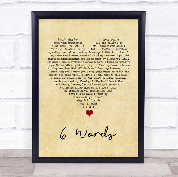 Wretch 32 6 Words Vintage Heart Song Lyric Quote Music Framed Print