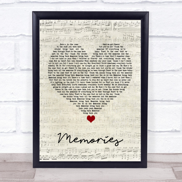 Maroon 5 Memories Script Heart Song Lyric Quote Music Framed Print