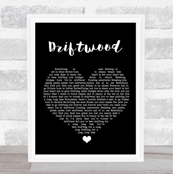 Travis Driftwood Black Heart Song Lyric Quote Music Framed Print