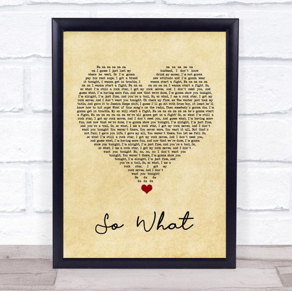 Pink So What Vintage Heart Song Lyric Quote Music Framed Print