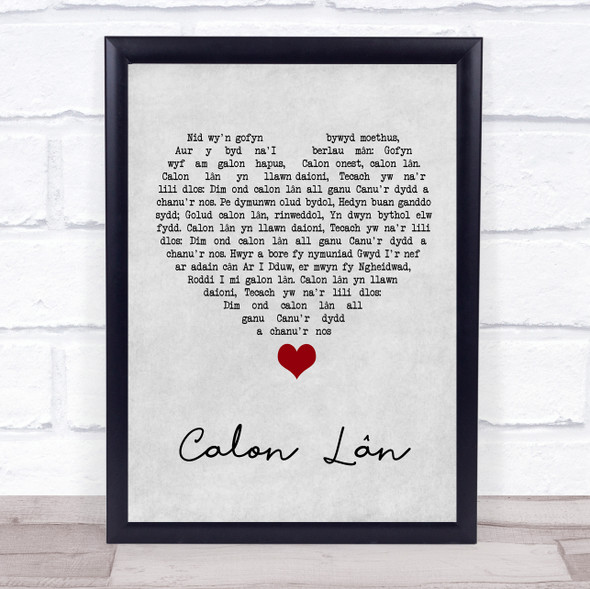 Cerys Matthews Calon Lân Grey Heart Song Lyric Quote Music Framed Print
