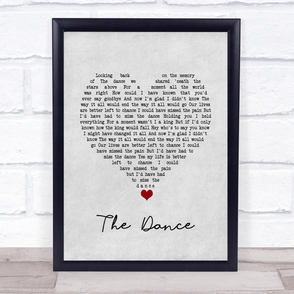 Garth Brooks The Dance Grey Heart Song Lyric Quote Music Framed Print