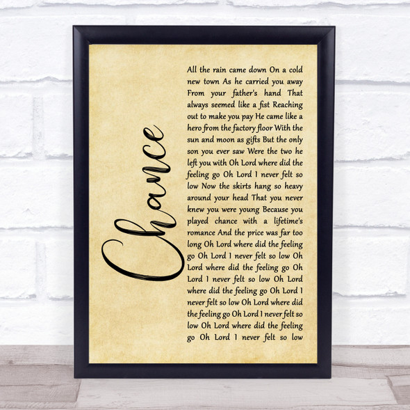 Big Country Chance Rustic Script Song Lyric Quote Music Framed Print