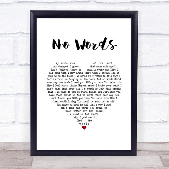 Cody Jinks No Words White Heart Song Lyric Quote Music Framed Print