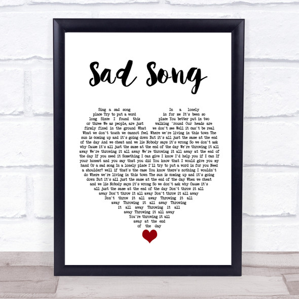 Oasis Sad Song White Heart Song Lyric Quote Music Framed Print