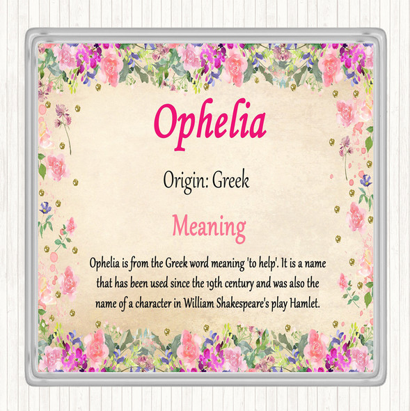 Ophelia Name Meaning Coaster Floral