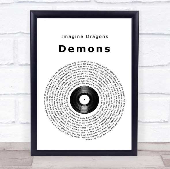 Imagine Dragons Demons Vinyl Record Song Lyric Quote Music Framed Print