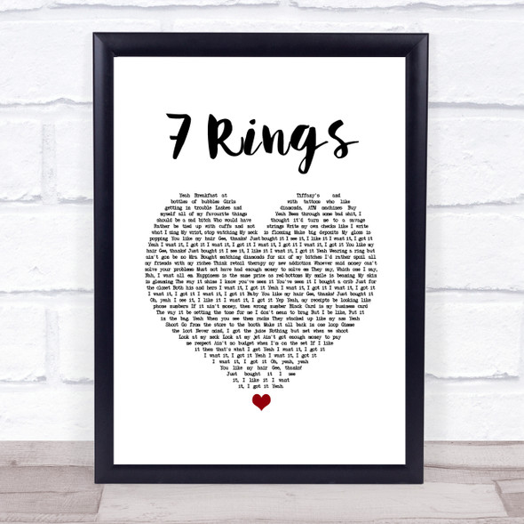 Ariana Grande 7 Rings White Heart Song Lyric Quote Music Framed Print