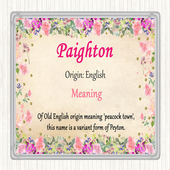 Paighton Name Meaning Coaster Floral