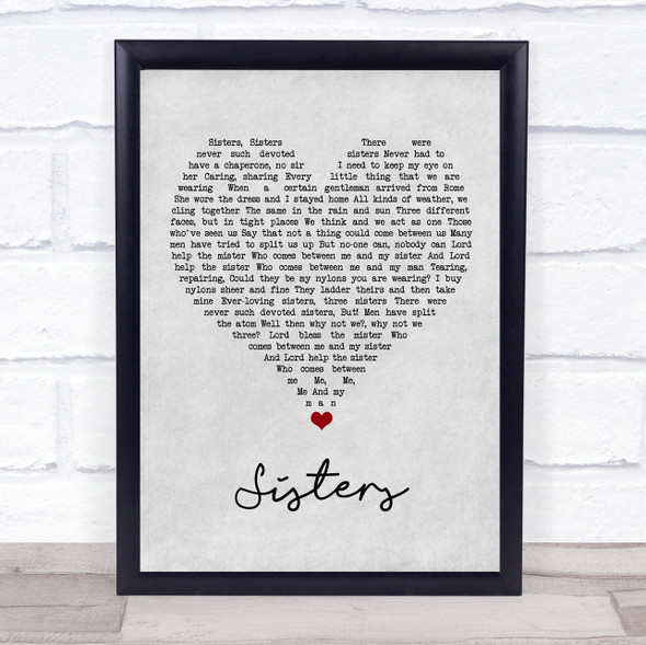 The Beverley Sisters Sisters Grey Heart Song Lyric Quote Music Framed Print