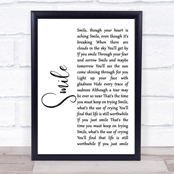 Nat King Cole Smile White Script Song Lyric Quote Music Framed Print