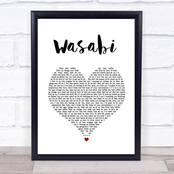 Little Mix Wasabi White Heart Song Lyric Quote Music Framed Print
