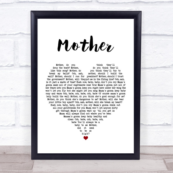 Pink Floyd Mother White Heart Song Lyric Quote Music Framed Print