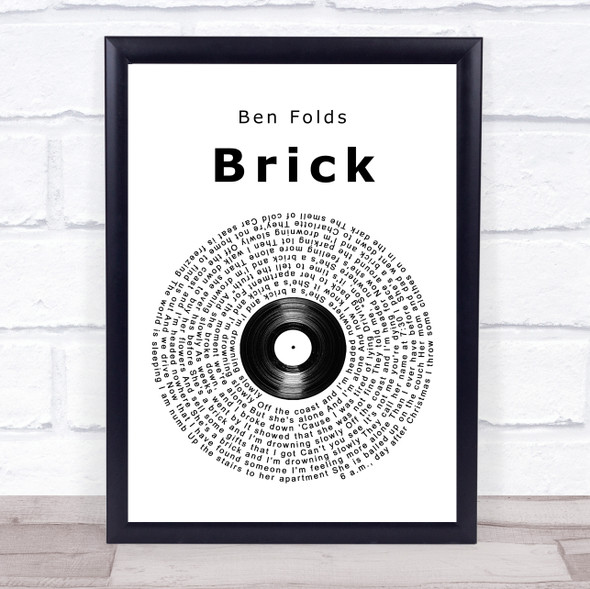 Ben Folds Brick Vinyl Record Song Lyric Quote Music Framed Print