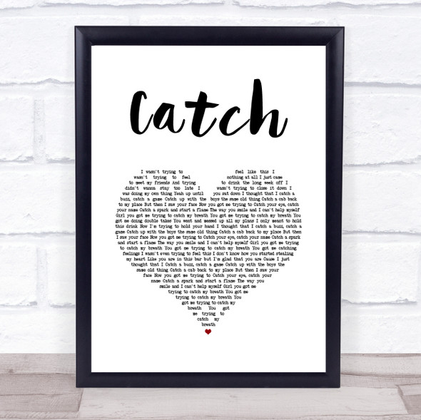Brett Young Catch White Heart Song Lyric Quote Music Framed Print