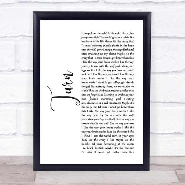 The Wombats Turn White Script Song Lyric Quote Music Framed Print