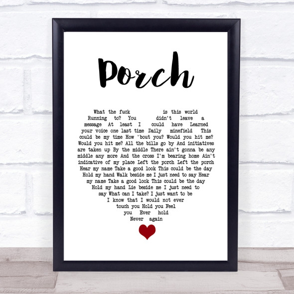 Pearl Jam Porch White Heart Song Lyric Quote Music Framed Print