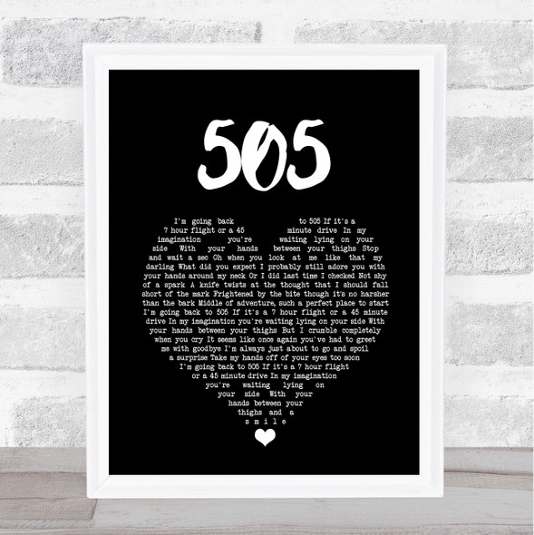 Arctic Monkeys 505 Black Heart Song Lyric Quote Music Framed Print