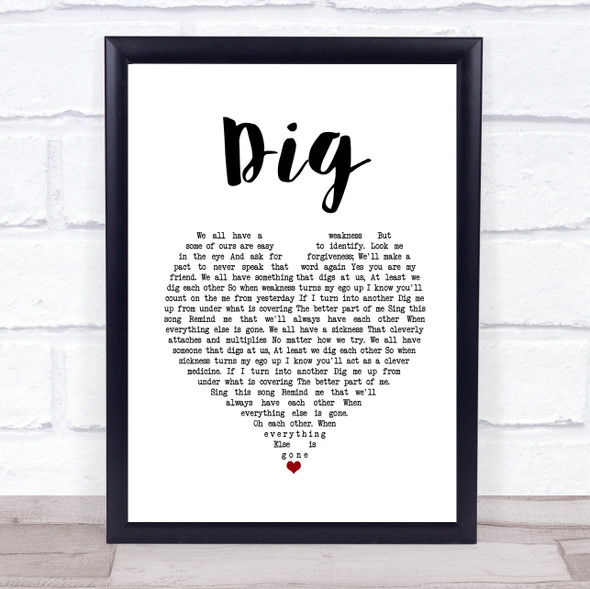 Incubus Dig White Heart Song Lyric Quote Music Framed Print