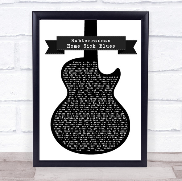 Bob Dylan Subterranean Home Sick Blues Black & White Guitar Song Lyric Wall Art Print