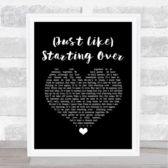 John Lennon (Just Like) Starting Over Black Heart Song Lyric Wall Art Print