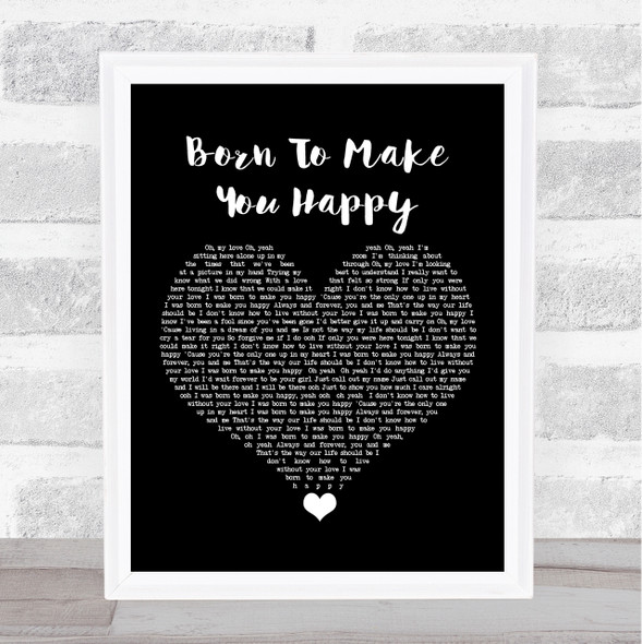 Britney Spears Born To Make You Happy Black Heart Song Lyric Wall Art Print