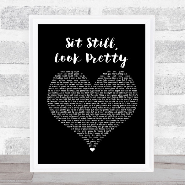 Daya Sit Still, Look Pretty Black Heart Song Lyric Wall Art Print