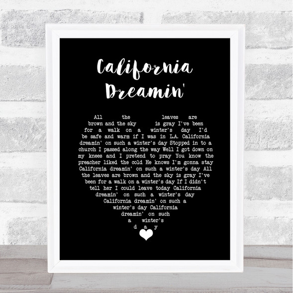 The Mamas And The Papas California Dreamin' Black Heart Song Lyric Wall Art Print