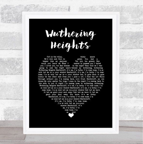 Kate Bush Wuthering Heights Black Heart Song Lyric Wall Art Print