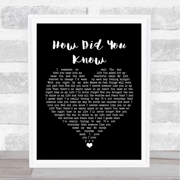 Chiqui Pineda How Did You Know Black Heart Song Lyric Wall Art Print