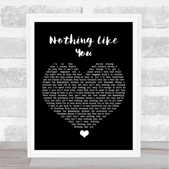 Luke Combs Nothing Like You Black Heart Song Lyric Wall Art Print