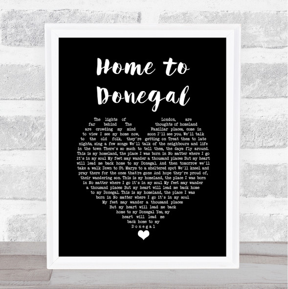 Daniel O'Donnell Home to Donegal Black Heart Song Lyric Wall Art Print