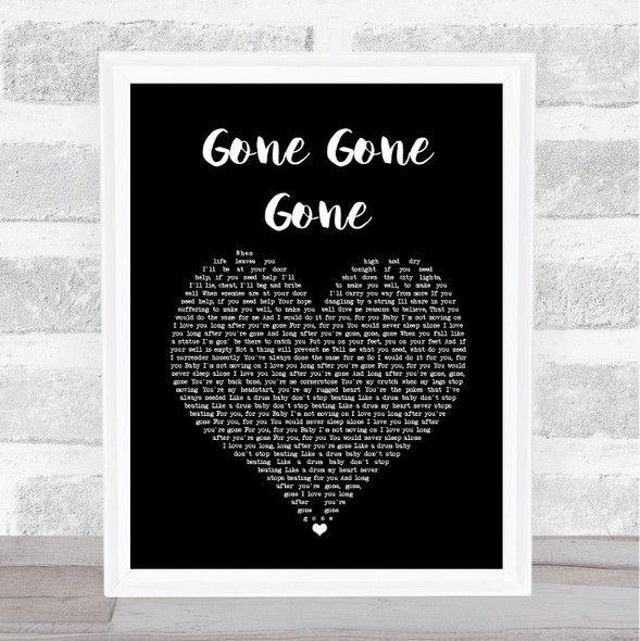 Philip Philip Gone gone gone Black Heart Song Lyric Wall Art Print