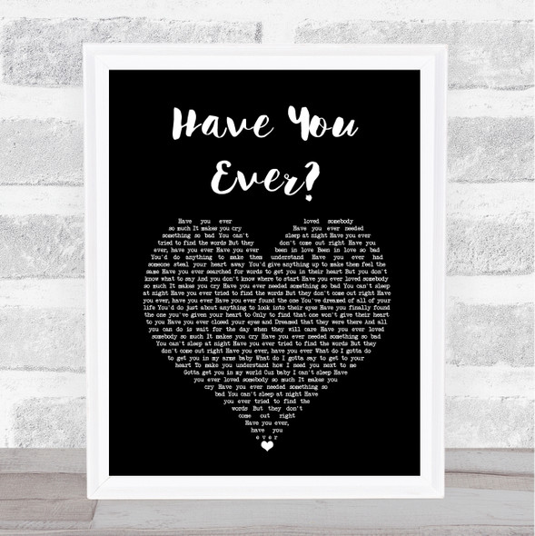 Brandy Have You Ever Black Heart Song Lyric Wall Art Print