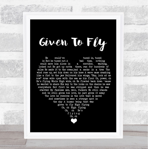 Pearl Jam Given To Fly Black Heart Song Lyric Wall Art Print