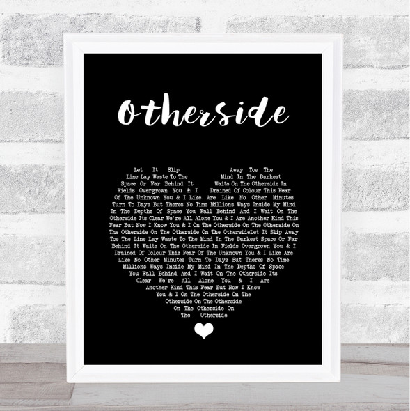 Kanadia Otherside Black Heart Song Lyric Wall Art Print