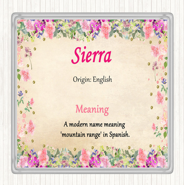 Sierra Name Meaning Coaster Floral