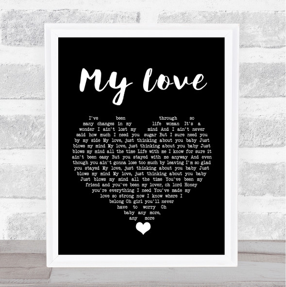 Lionel Richie My Love Black Heart Song Lyric Wall Art Print