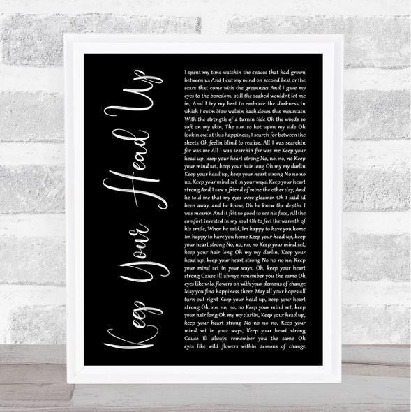 Ben Howard Keep Your Head Up Black Script Song Lyric Wall Art Print