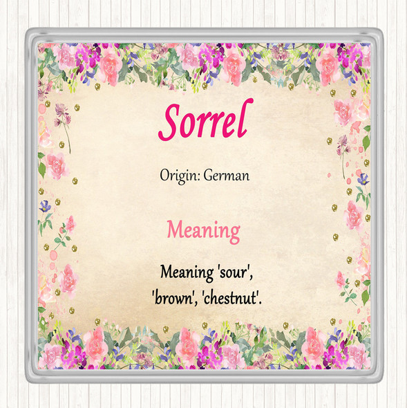 Sorrel Name Meaning Coaster Floral