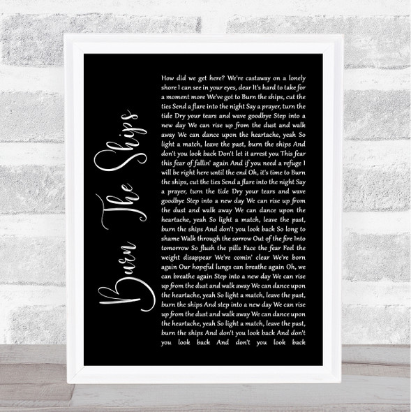 for KING & COUNTRY Burn The Ships Black Script Song Lyric Wall Art Print