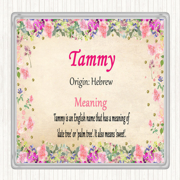 Tammy Name Meaning Coaster Floral