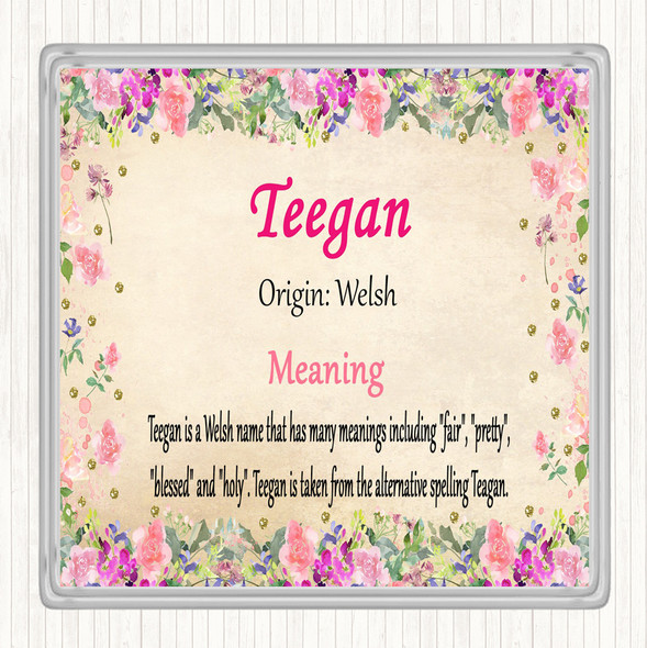 Teegan Name Meaning Coaster Floral